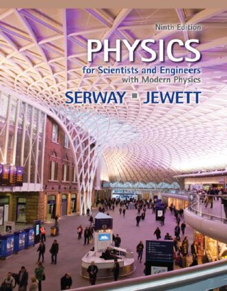 Physics for Scientists and Engineers with Modern Physics 9th 9E