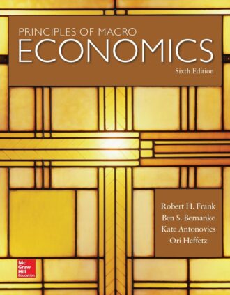Principles of Macroeconomics 6th 6E Robert Frank