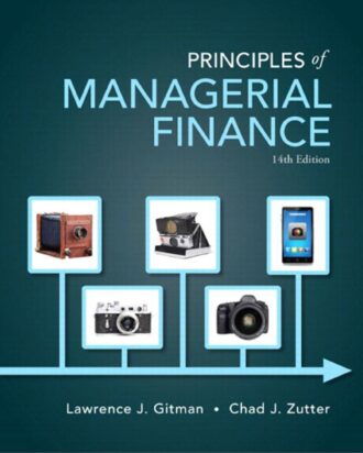 Principles of Managerial Finance 14th 14E