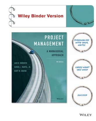 Project Management; A Managerial Approach 9th 9E