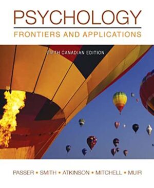 Psychology Frontiers and Applications 5th 5E Michael Passer