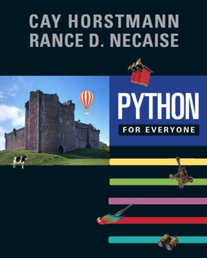 Python for Everyone Cay Horstmann Rance Necaise