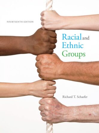 Racial and Ethnic Groups 14th 14E Schaefer