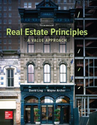 Real Estate Principles; A Value Approach 5th 5E