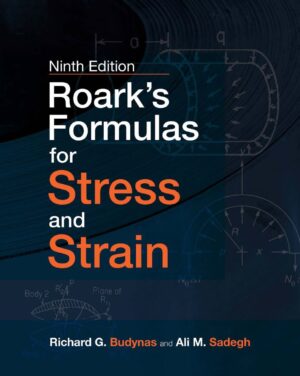 Roarks Formulas for Stress and Strain 9th 9E Richard Budynas