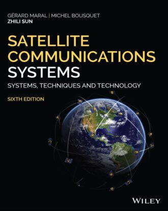 Satellite Communications Systems Systems Techniques and Technology 6th 6E