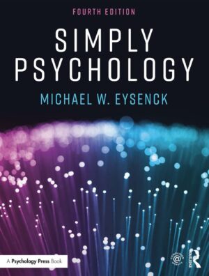 Simply Psychology 4th 4E Michael Eysenck