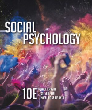 Solution Manual Social Psychology 10th 10E Saul Kassin