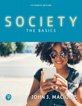 Society The Basics 15th 15E John Macionis