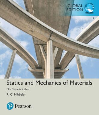 Statics and Mechanics of Materials 5th 5E Hibbeler