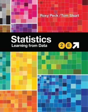 Statistics Learning from Data 2nd 2E Roxy Peck