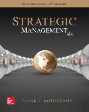 Strategic Management; Concepts 4th 4E