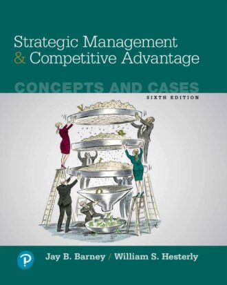 Strategic Management and Competitive Advantage 6th 6E