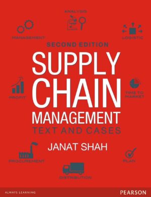 Supply Chain Management 2nd 2E Janat Shah