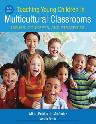 Teaching Young Children in Multicultural Classrooms 5th 5E