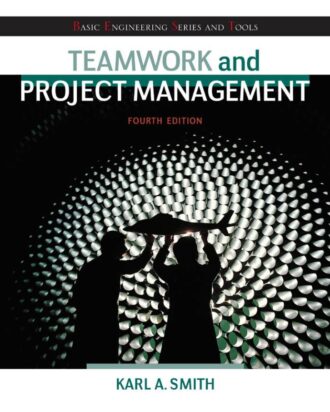Teamwork and Project Management 4th 4E Karl Smith