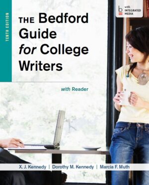 The Bedford Guide for College Writers 10th 10E