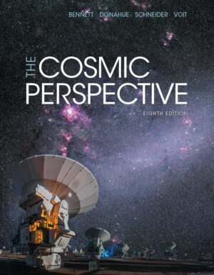 The Cosmic Perspective 8th 8E Bennett