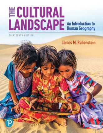 The Cultural Landscape An Introduction Human Geography 13th 13E