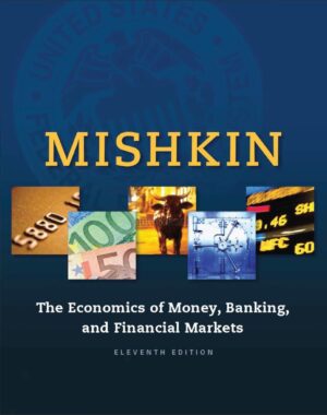 Test Bank The Economics of Money Banking and Financial Markets 11th