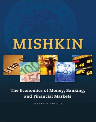 Test Bank The Economics of Money Banking and Financial Markets 11th
