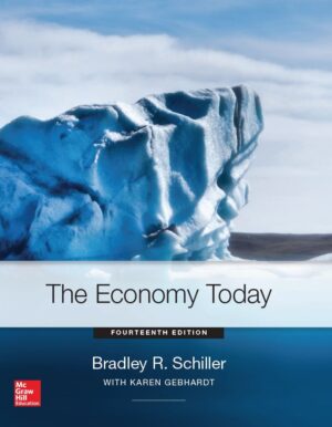 The Economy Today 14th 14E Bradley Schiller