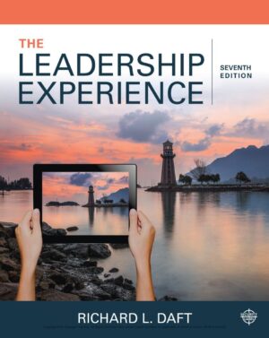 The Leadership Experience 7th 7E Richard Daft