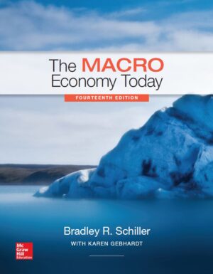 The Macro Economy Today 14th 14E Bradley SchillerThe Macro Economy Today 14th 14E Bradley Schiller