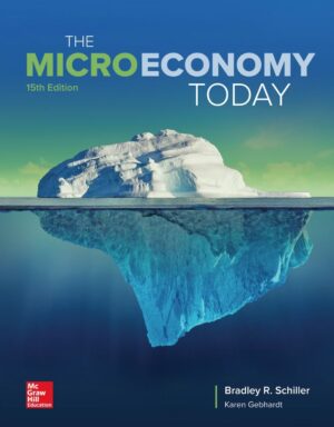 The Micro Economy Today 15th 15E Bradley Schiller