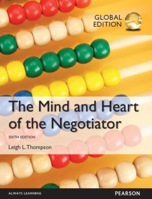 The Mind and Heart of the Negotiator 6th 6E
