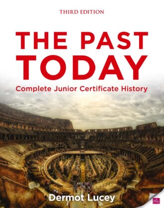 The Past Today 3rd 3E Dermot Lucey