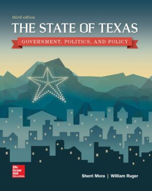 The State of Texas Government Politics and Policy 3rd 3E