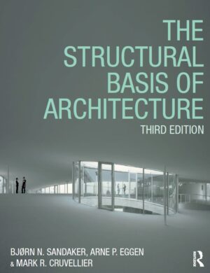 The Structural Basis of Architecture 3rd 3E