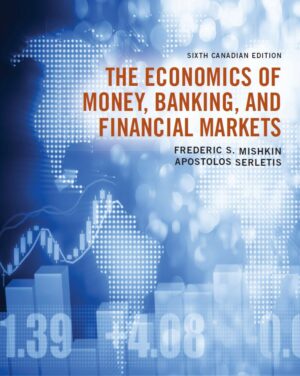 The economics of money banking and financial markets 6th 6E