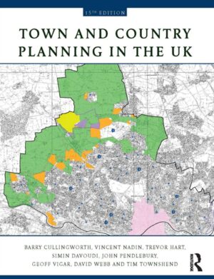 Town and Country Planning in the UK 15th 15E