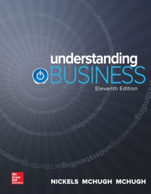 Solution Manual Understanding Business 11th 11E William Nickels