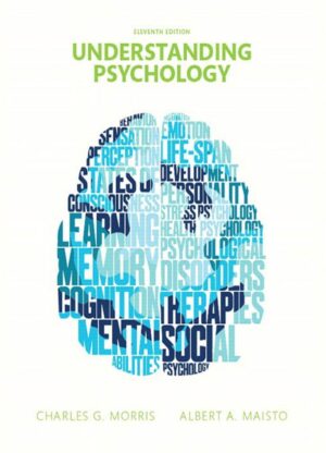 Understanding Psychology 11th 11E Charles Morris