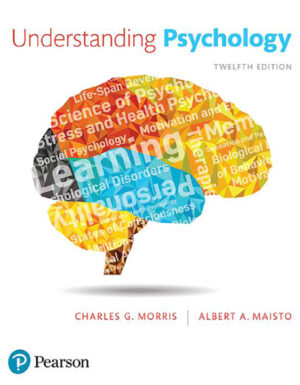 Understanding Psychology 12th 12E Charles Morris