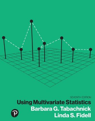 Using Multivariate Statistics 7th 7E Barbara Tabachnick