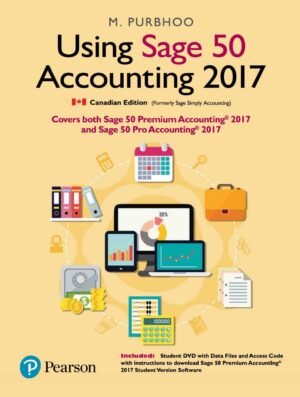 Using Sage 50 Accounting 2017 Mary Purbhoo