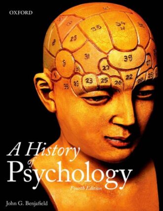 A History of Psychology 4th 4E John Benjafield