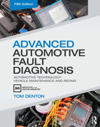 Advanced Automotive Fault Diagnosis Automotive Technology 5th 5E