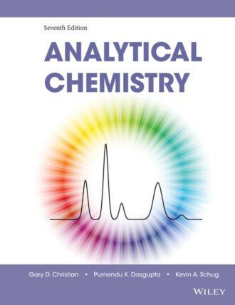Analytical Chemistry 7th 7E Gary Christian