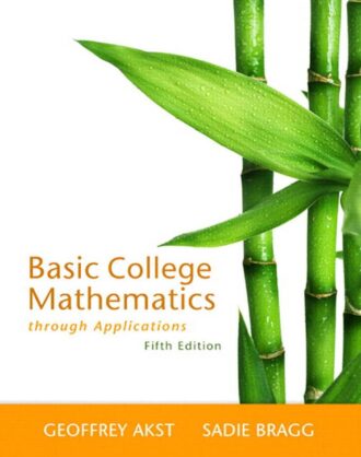 Basic College Mathematics Through Applications 5th 5E