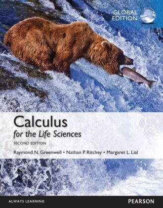 Calculus for the Life Sciences 2nd 2E Raymond Greenwell
