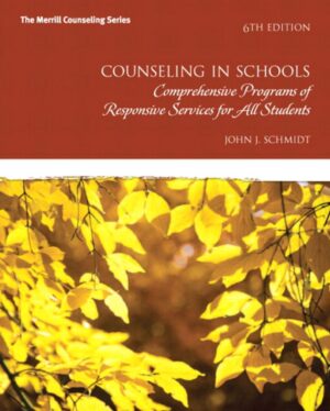 Counseling in Schools 6th 6E John Schmidt