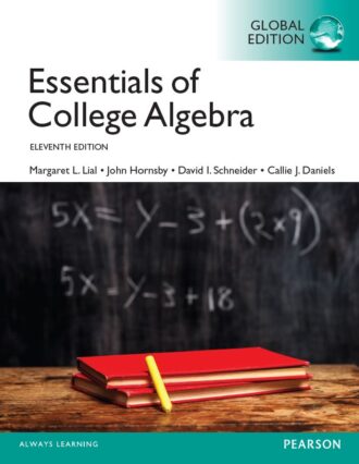 Essentials of College Algebra Global Edition 11th 11E
