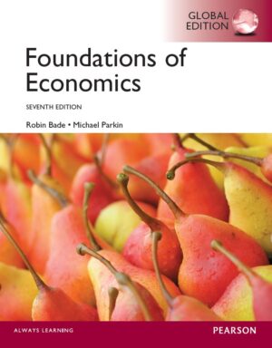 Foundations Of Economics Global Edition 7th 7E