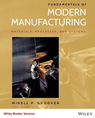 Fundamentals of Modern Manufacturing 6th 6E