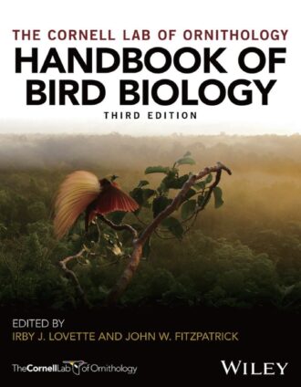 Handbook of Bird Biology 3rd 3E Irby Lovette